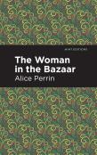 The Woman In The Bazaar