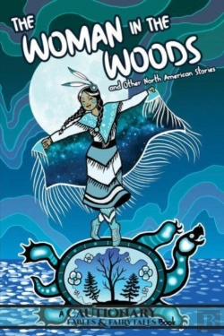 Bertrand.pt - The Woman In The Woods And Other North American Stories