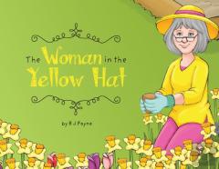 The Woman In The Yellow Hat