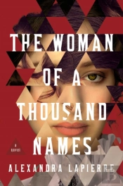 The Woman Of A Thousand Names