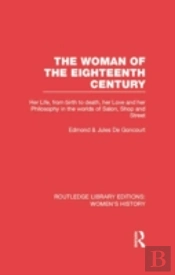 The Woman Of The Eighteenth Century