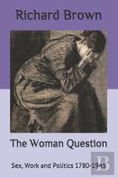 The Woman Question