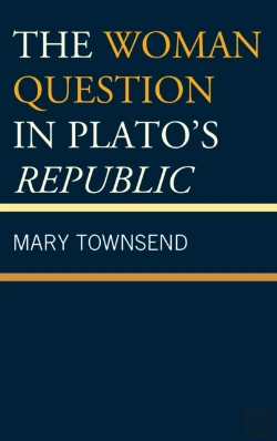 Bertrand.pt - The Woman Question In Plato'S Republic
