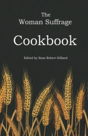 The Woman Suffrage Cookbook