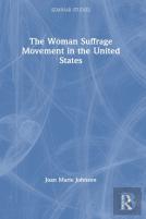 The Woman Suffrage Movement In The United States