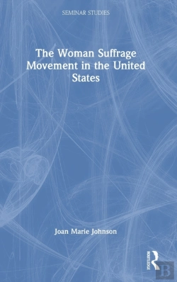 Bertrand.pt - The Woman Suffrage Movement In The United States