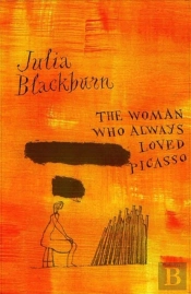 The Woman Who Always Loved Picasso