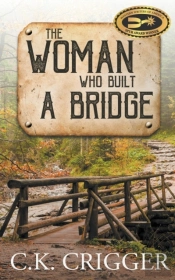 The Woman Who Built A Bridge