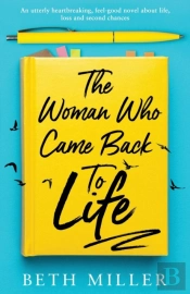 The Woman Who Came Back To Life
