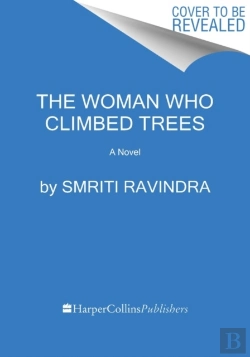 Bertrand.pt - The Woman Who Climbed Trees
