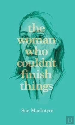 Bertrand.pt - The Woman Who Couldn'T Finish Things
