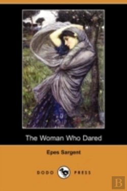Bertrand.pt - The Woman Who Dared (Dodo Press)