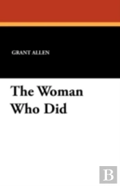 The Woman Who Did