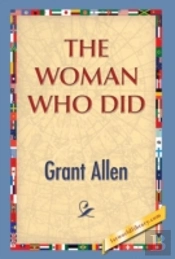 The Woman Who Did