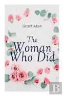 The Woman Who Did