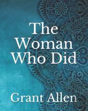 The Woman Who Did
