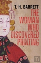 The Woman Who Discovered Printing