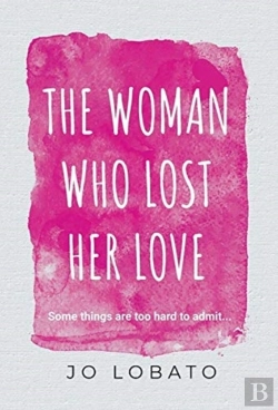 Bertrand.pt - The Woman Who Lost Her Love