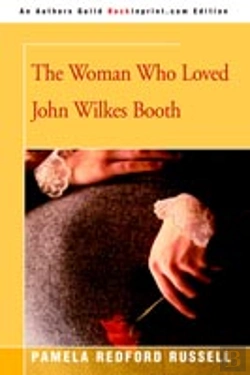 Bertrand.pt - The Woman Who Loved John Wilkes Booth
