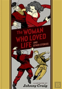 Bertrand.pt - The Woman Who Loved Life And Other Stories