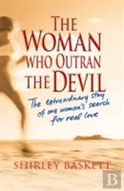 The Woman Who Outran The Devil