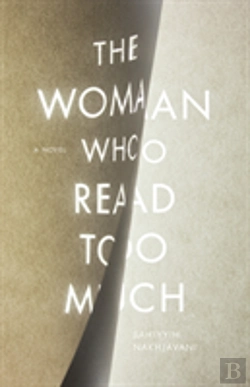 Bertrand.pt - The Woman Who Read Too Much