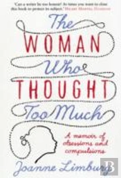 The Woman Who Thought Too Much