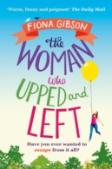 The Woman Who Upped And Left