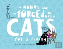 Bertrand.pt - The Woman Who Was Forced To Draw Cats For A Living