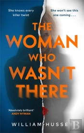 The Woman Who Wasn'T There