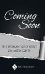 The Woman Who Went On Midnights