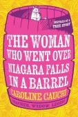 The Woman Who Went Over Niagara Falls In A Barrel