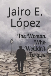 The Woman Who Wouldn'T Forgive