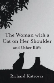 The Woman With A Cat On Her Shoulder Â€“ And Other Riffs