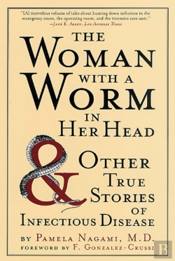 Bertrand.pt - The Woman With A Worm In Her Head
