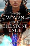 The Woman With The Stone Knife
