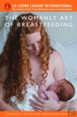 Bertrand.pt - The Womanly Art Of Breastfeeding
