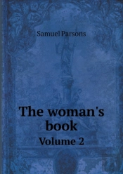 The Woman'S Book Volume 2