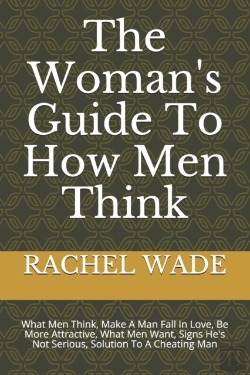 Bertrand.pt - The Woman'S Guide To How Men Think