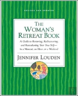 Bertrand.pt - The Woman'S Retreat Book: A Guide To Restoring, Rediscovering And Re-Awa Kening Your True Self - In A Moment, An Hour Or A Weekend