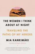 The Women I Think About At Night