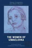 The Women Of Izmaelovka