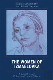 The Women Of Izmaelovka