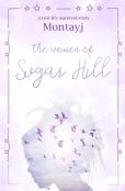 The Women Of Sugar Hill