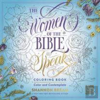 The Women Of The Bible Speak Coloring Book