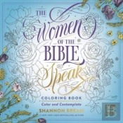 The Women Of The Bible Speak Coloring Book