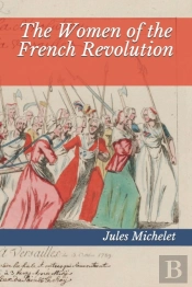 The Women Of The French Revolution