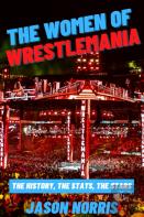 The Women Of Wrestlemania