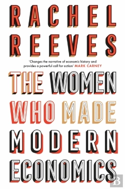 Bertrand.pt - The Women Who Made Modern Economics