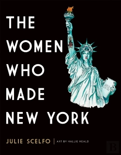Bertrand.pt - The Women Who Made New York